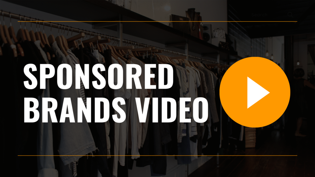 Sponsored Brands Video That Sells: 10 Seconds, 3 Shots, 1 Offer