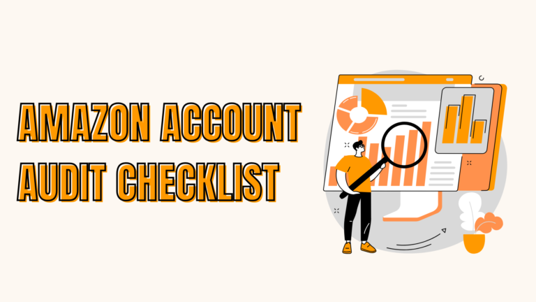 Amazon Account Audit Checklist