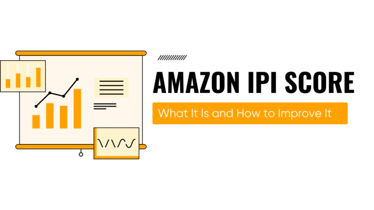 Amazon IPI Score Explained: What It Is and How to Improve It