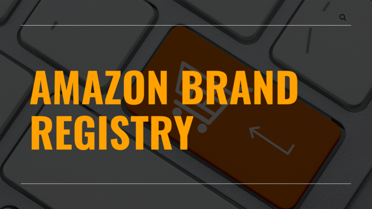 Amazon Brand Registry: How to Protect Your Brand from Hijackers 