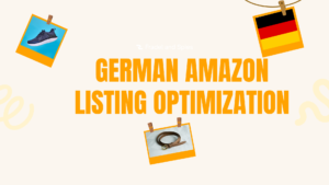 German Amazon Listing Optimization: Why Translation Alone Doesn't Drive Sales