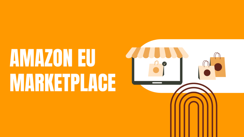 Best Amazon EU Marketplace for US Sellers: A Comparison
